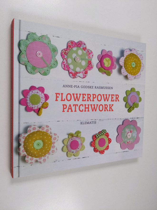 Anne-Pia Godske Rasmussen : Flowerpower patchwork