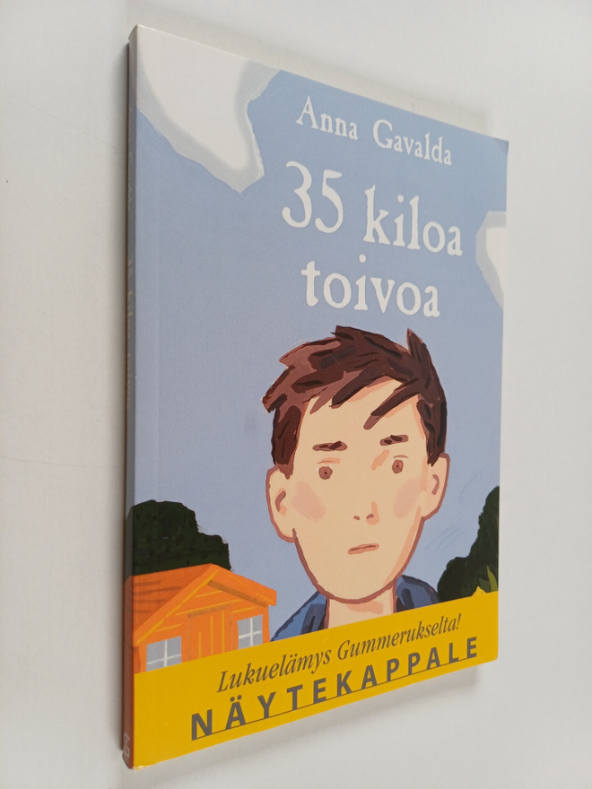 Anna Gavalda : 35 kiloa toivoa (näytekappale)