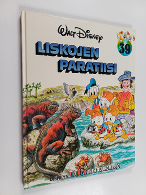 Walt Disney : Liskojen paratiisi