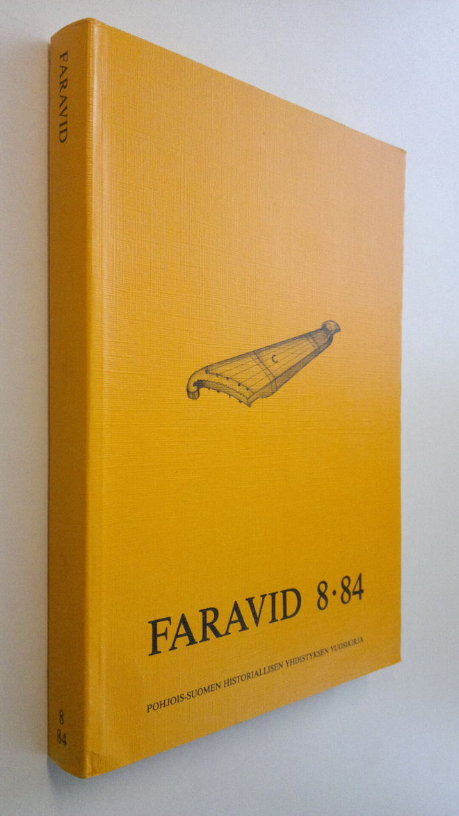 Faravid 8/84 : Pohjois-Suomen historiallisen yhdistyksen ...