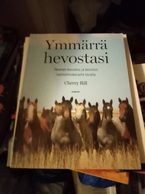 HILL :  YMMÄRRÄ Hevostasi ( SIS POSTIKULU)