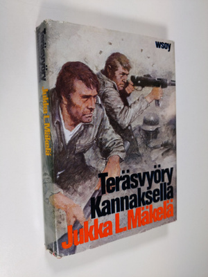 Jukka L. Mäkelä : Teräsvyöry Kannaksella