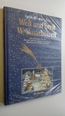 Barbara Bartos-Hööpner : Weit und breit Weihnachtszeit : ...