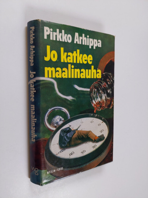 Pirkko Arhippa : Jo katkee maalinauha