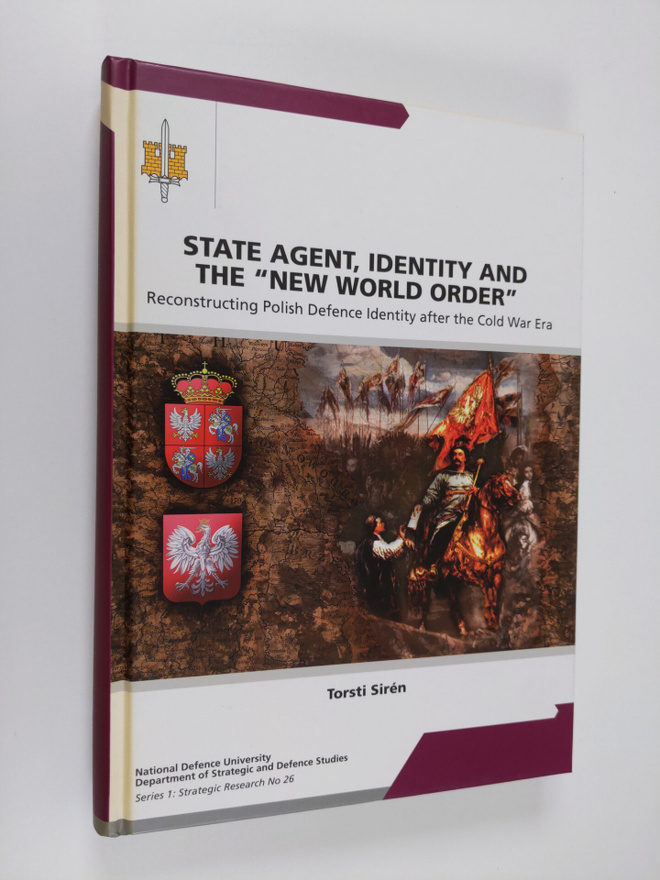 Torsti Siren : State agent, identity and the new world or...
