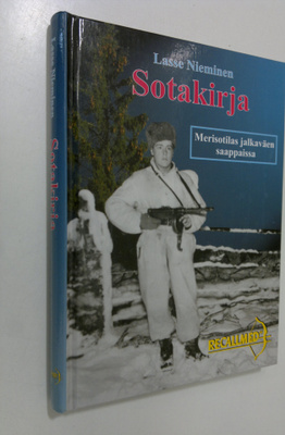 Lasse Nieminen : Sotakirja : merisotilas jalkaväen saappa...