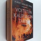 Albert Sanchez Pinol : Voitetun kaupungin tarina - pikkukuva 1