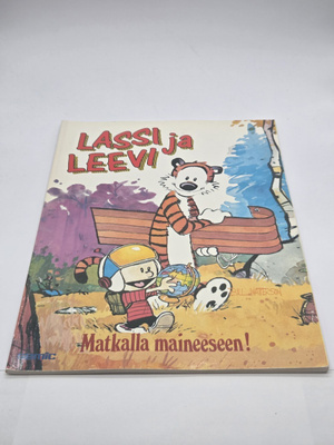 Bill Watterson - Lassi ja Leevi - Matkalla Maineeseen!
