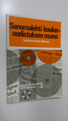 Reino (toim.) Riikonen : Sanomalehti koulunuudistuksen osana