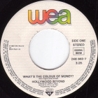 Hollywood Beyond : What's The Colour Of Money ? - 7" - pikkukuva 2