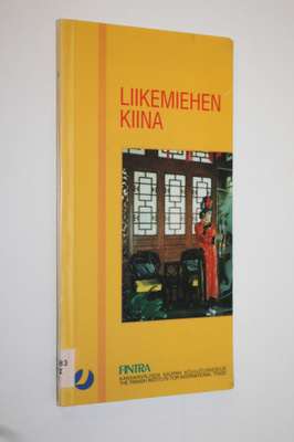Jaana Pukkila : Liikemiehen Kiina