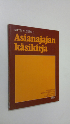 Matti Ylöstalo : Asianajajan käsikirja