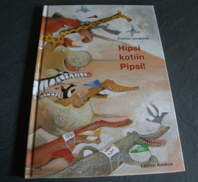 Junakovic Hipsi kotiin Pipsi!