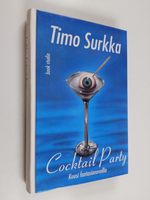 Timo Surkka : Coctail party