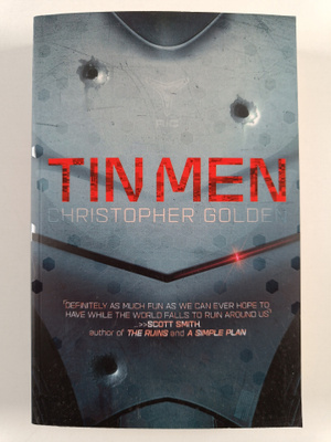 Christopher Golden : Tin men