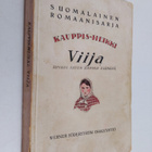 Kauppis-Heikki : Viija - kuvaus Savon kansan elämästä - pikkukuva 1
