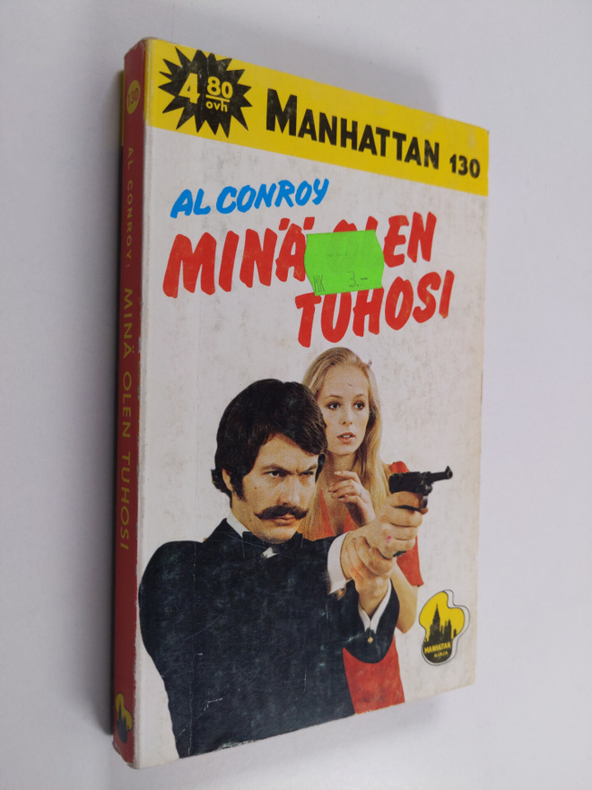 Al Conroy : Minä olen tuhosi