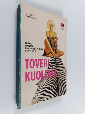 Joseph Chadwick : Toveri kuolema