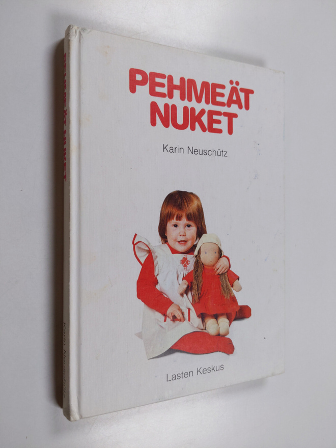 Karin Neuschutz : Pehmeät nuket