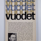 Paavo Haavikko : Vuodet - pikkukuva 2