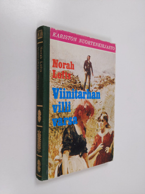 Norah Lofts : Viinitarhan villivarsa