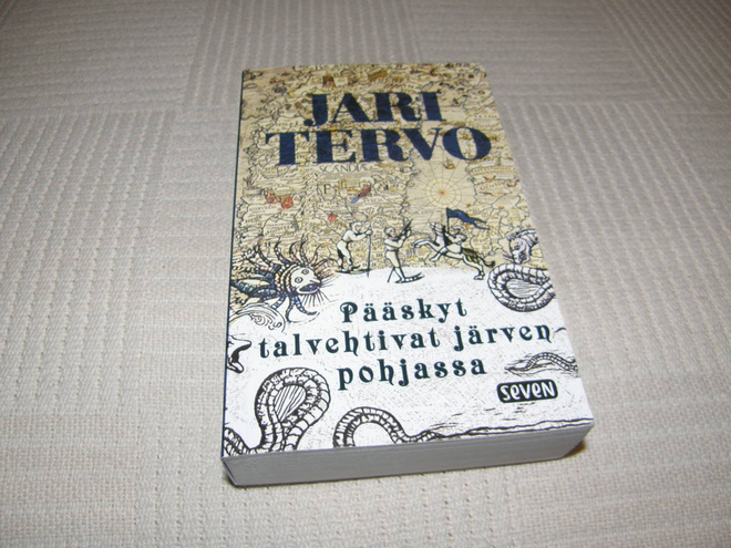 Jari Tervo Pääskyt talvehtivat järvenpohjassa  -pok