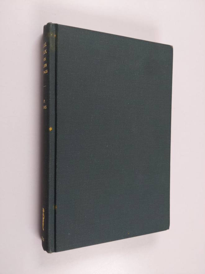 H. P. Adams : Karl Marx in his earlier writings