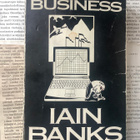 Iain Banks - The Business (softcover) - pikkukuva 1