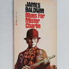 James Baldwin : Blues for Mister Charlie - A Play - pikkukuva 1