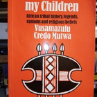 Vusamazulu Credo Mutwa : Indaba my CHILDREN ( SIS POSTIKULU) - pikkukuva 1