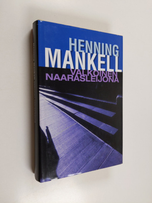 Henning Mankell : Valkoinen naarasleijona