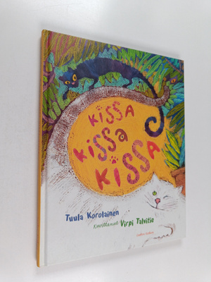 Tuula Korolainen : Kissa kissa kissa