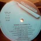 LORETTA GOGGI  ::  DONNA IO DONNA TU :: VINYYLI  LP     1988 - pikkukuva 4