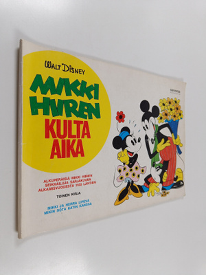 Walt Disney : Mikki Hiiren kulta-aika : toinen kirja