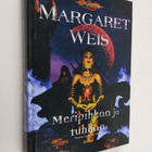 Margaret Weis : Meripihkaa ja tuhkaa - pikkukuva 1