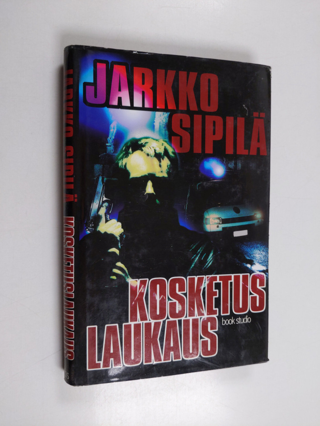 Jarkko Sipilä : Kosketuslaukaus