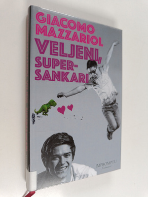 Giacomo Mazzariol : Veljeni, supersankari