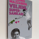 Giacomo Mazzariol : Veljeni, supersankari - pikkukuva 1