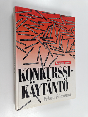 Pekka Pinomaa : Konkurssikäytäntö