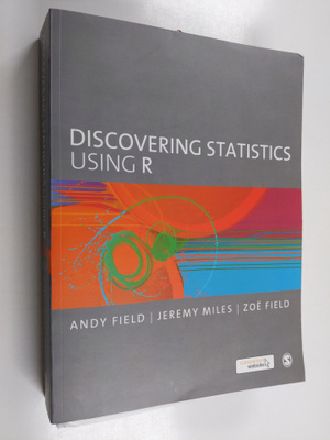 Andy P. Field : Discovering statistics using R