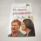 Houni - Romantschuk Ei, rouva presidentti  -pok - pikkukuva 1
