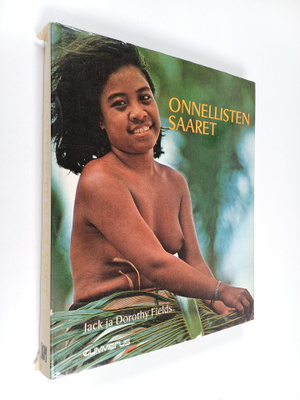 Jack Fields : Oseania - onnellisten saaret
