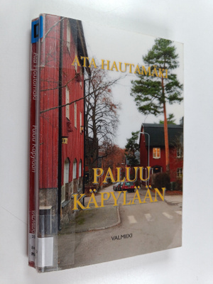 Ata Hautamäki : Paluu Käpylään