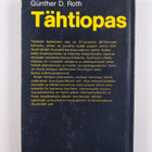Gunther D. Roth : Tähtiopas : taivaankappaleiden tarkkail... - pikkukuva 2