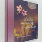 Anna-Mari Kaskinen : Lohtua suruun ja kaipaukseen - pikkukuva 1