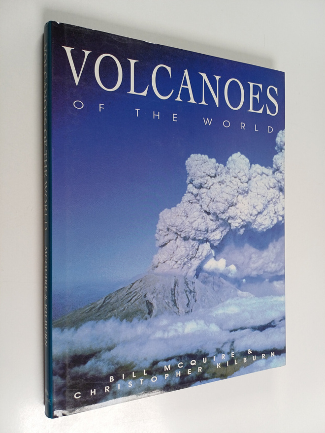 Bill McGuire : Volcanoes of the world