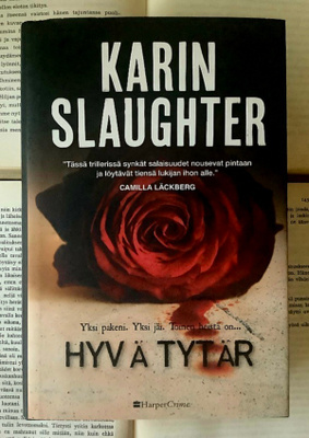 Karin Slaughter - Hyvä tytär (sid.)