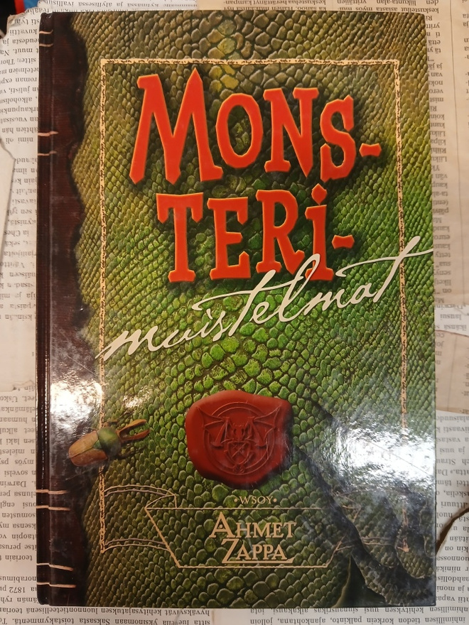 Ahmet Zappa - Monsterimuistelmat (sid.)