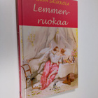 Mirva Saukkola : Lemmenruokaa : pakinoita & reseptejä - pikkukuva 1