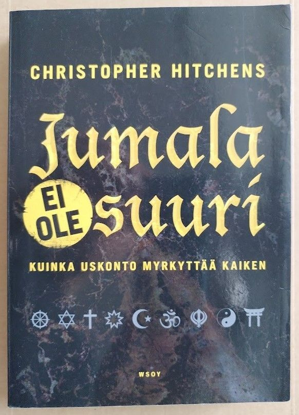 Christopher Hitchens: Jumala ei ole suuri